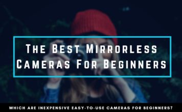 Best Mirrorless Cameras for Beginners - Cover Photo