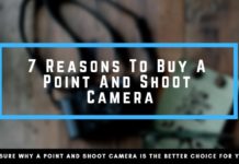Reasons to Buy a Point and Shoot Camera